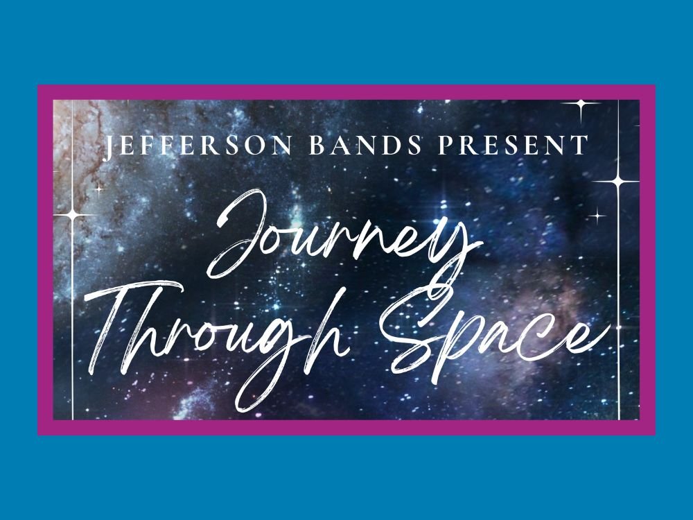 Jefferson band program presents ‘Journey Through Space’